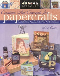 Abbildung von: Creative Art Concepts For Papercrafts - C & T Publishing