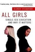 Cover: All Girls: Single Sex Educatio - Riverhead Books,U.S.