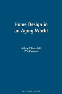 Enlarge image Cover: Home Design in an Aging World - Fairchild Books