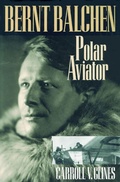 Cover: Bernt Balchen - Smithsonian Institution Scholarly Press