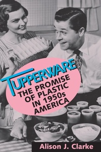 Enlarge image Cover: Tupperware - Smithsonian Books