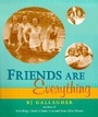 Cover: Friends Are Everything - Conari Press,U.S.