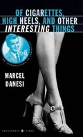 Cover: Of Cigarettes, High Heels, and Other Interesting Things - Palgrave MacMillan