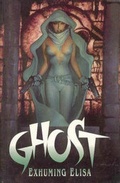 Cover: Ghost: Exhuming Elisa - Dark Horse Comics,U.S.