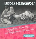 Cover: Babes Remember - Conari Press,U.S.