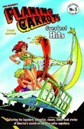Cover: Flaming Carrot Comics: Flaming Carrot's Greatest Hits - Dark Horse Comics,U.S.