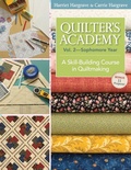 Cover: Quilters Academy Vol. 2 - Sophomore Year - C & T Publishing