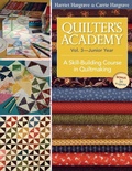 Cover: Quilter's Academy Vol 3 Junior Year - C & T Publishing