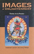 Cover: Images of Enlightenment: Tibetan Art in Practice - Snow Lion Publications