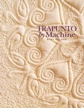 Cover: Trapunto By Machine - C&T Publishing