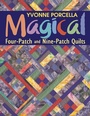 Cover: Magical Four-Patch and Nine-Patch - C&T Publishing