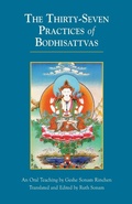 Cover: The Thirty-Seven Practices of Bodhisattvas - Snow Lion Publications