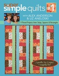 Cover: Super Simple Quilts #1 - C&T Publishing