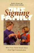 Cover: The Signing Family - Gallaudet University Press,U.S.