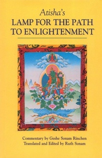 Enlarge image Cover: Atisha's Lamp for the Path to Enlightenment - Snow Lion Publications