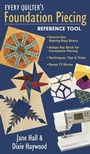 Cover: Every Quilter's Foundation Piecing Reference Tool - C&T Publishing