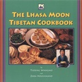 Cover: The Lhasa Moon Tibetan Cookbook - Snow Lion Publications