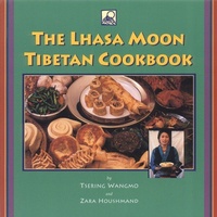 Abbildung von: The Lhasa Moon Tibetan Cookbook - Snow Lion Publications