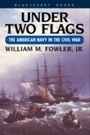 Cover: Under Two Flags - Naval Institute Press