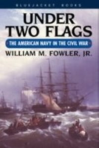 Enlarge image Cover: Under Two Flags - Naval Institute Press