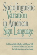 Cover: Sociolinguistic Variation in American Sign Language - Gallaudet University Press,U.S.