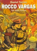 Cover: Rocco Vargas: The Dark Forest - Dark Horse Comics,U.S.