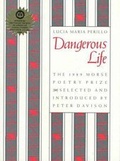 Cover: Dangerous Life - Northeastern University Press