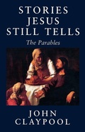 Cover: Stories Jesus Still Tells - Rowman & Littlefield Publishers