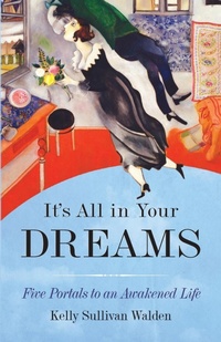 Abbildung von: It's All in Your Dreams - Conari Press,U.S.