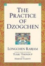 Cover: Practice of Dzogchen - Snow Lion Publications