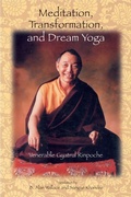 Cover: Meditation, Transformation, and Dream Yoga - Snow Lion Publications