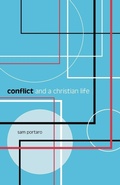 Cover: Conflict and a Christian Life - Rowman & Littlefield Publishers