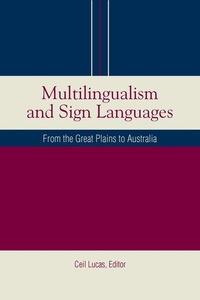 Enlarge image Cover: Multilingualism and Sign Languages - Gallaudet University Press,U.S.