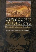 Cover: Lincoln's Loyalists - Northeastern University Press
