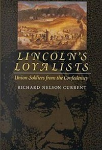 Enlarge image Cover: Lincoln's Loyalists - Northeastern University Press