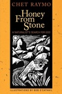 Cover: Honey from Stone - Rowman & Littlefield Publishers