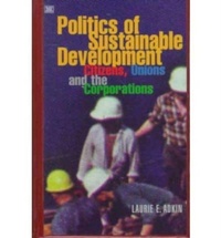 Enlarge image Cover: The Politics of Sustainable Development - Black Rose Books