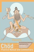 Cover: Chod Practice Manual and Commentary - Snow Lion Publications