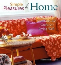 Enlarge image Cover: Simple Pleasures of the Home - Conari Press,U.S.
