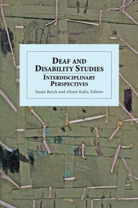 Enlarge image Cover: Deaf and Disability Studies - Interdisciplinary Perspectives - Gallaudet University Press,U.S.