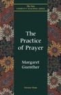 Cover: The Practice of Prayer - Cowley Publications,U.S.