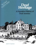 Cover: Deaf Heritage - a Narrative History of Deaf America - Gallaudet University Press,U.S.