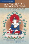 Cover: Aryadeva's Four Hundred Stanzas on the Middle Way - Snow Lion Publications