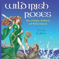Enlarge image Cover: Wild Irish Roses - Conari Press,U.S.