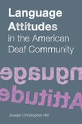 Cover: Language Attitudes in the American Deaf Community - Gallaudet University Press,U.S.