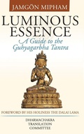 Cover: Luminous Essence - Snow Lion Publications