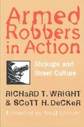 Cover: Armed Robbers In Action - Northeastern University Press