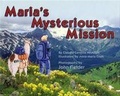 Cover: Maria's Mysterious Mission - Westcliffe Publishers