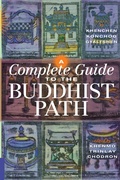 Cover: A Complete Guide to the Buddhist Path - Snow Lion Publications