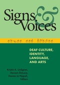 Cover: Signs and Voices - Gallaudet University Press,U.S.